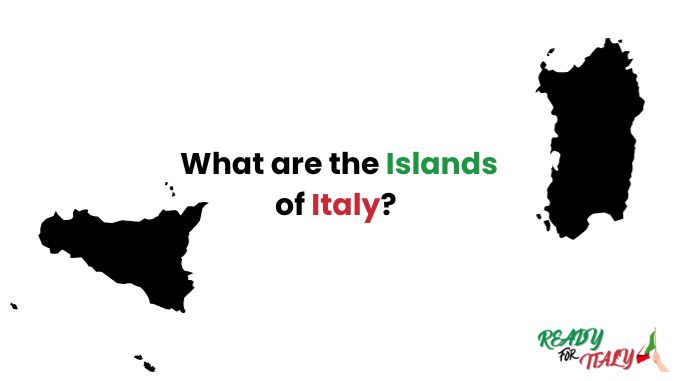 The 2 Islands regions of Italy
