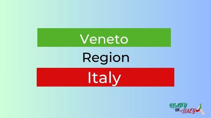 Veneto Region of Italy
