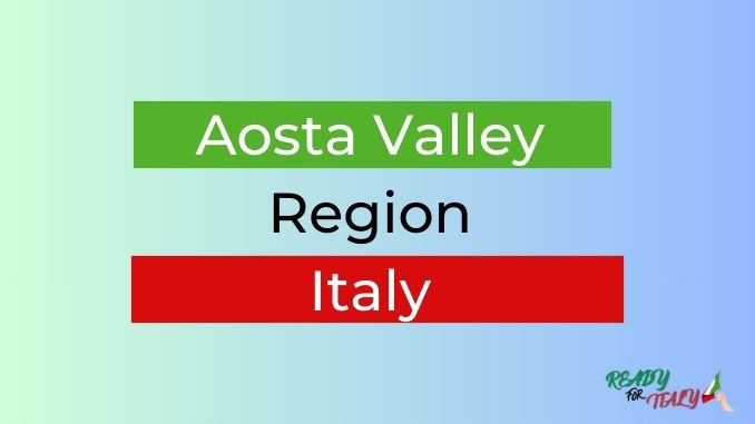 Aosta Valley region of Italy